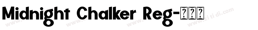 Midnight Chalker Reg字体转换